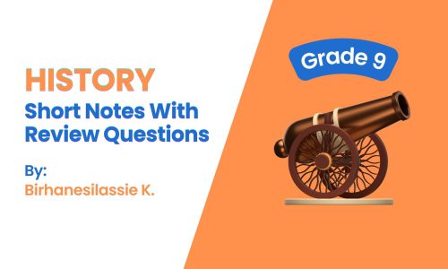 History Grade 9: Short Notes