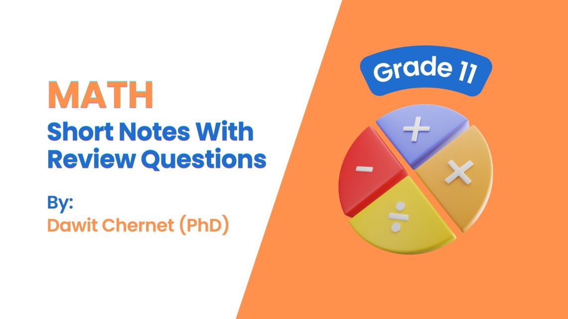 Mathematics Grade 11: Short Notes
